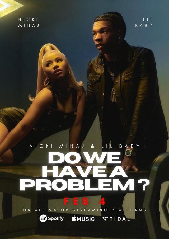 DIGEST Music Review Nicki Minajs&#8217;  Do We Have a Problem