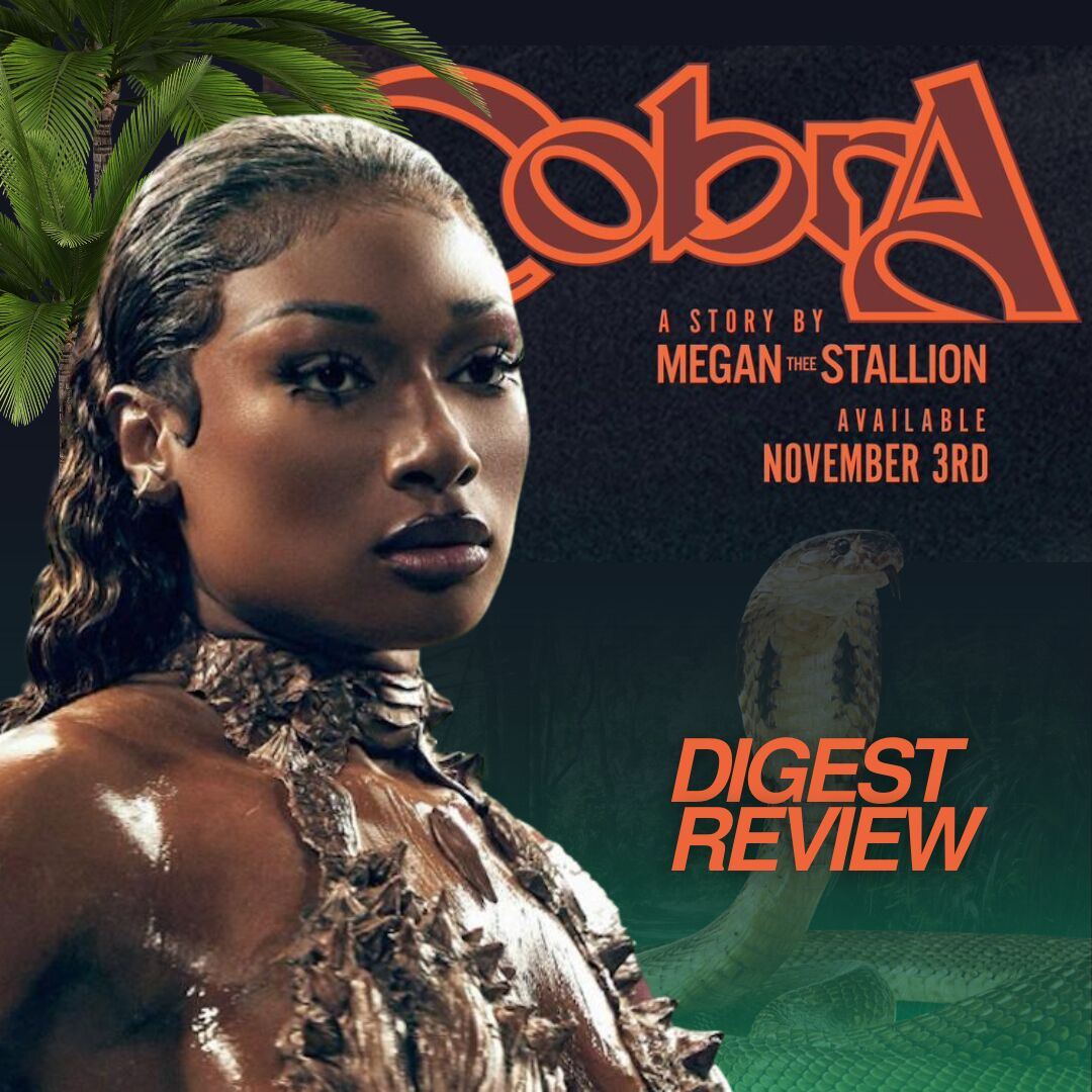 Thee Stallion Sheds her Skin with Cobra