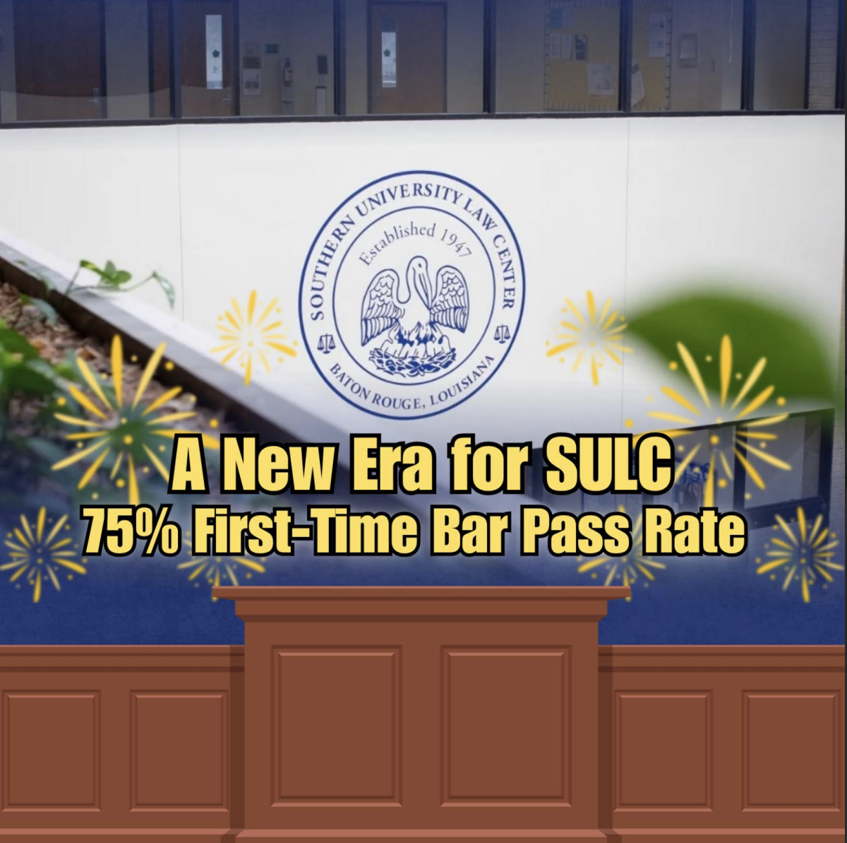 Southern University Law Center Achieves Historic Bar Passage Rate